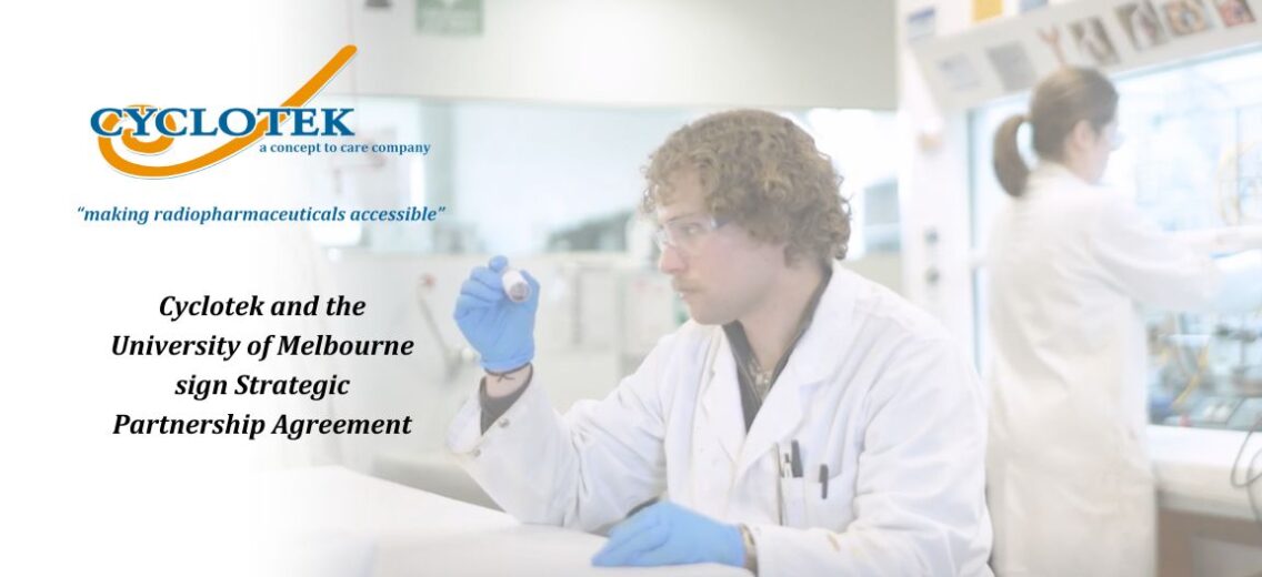 Cyclotek and the University of Melbourne sign Strategic Partnership Agreement